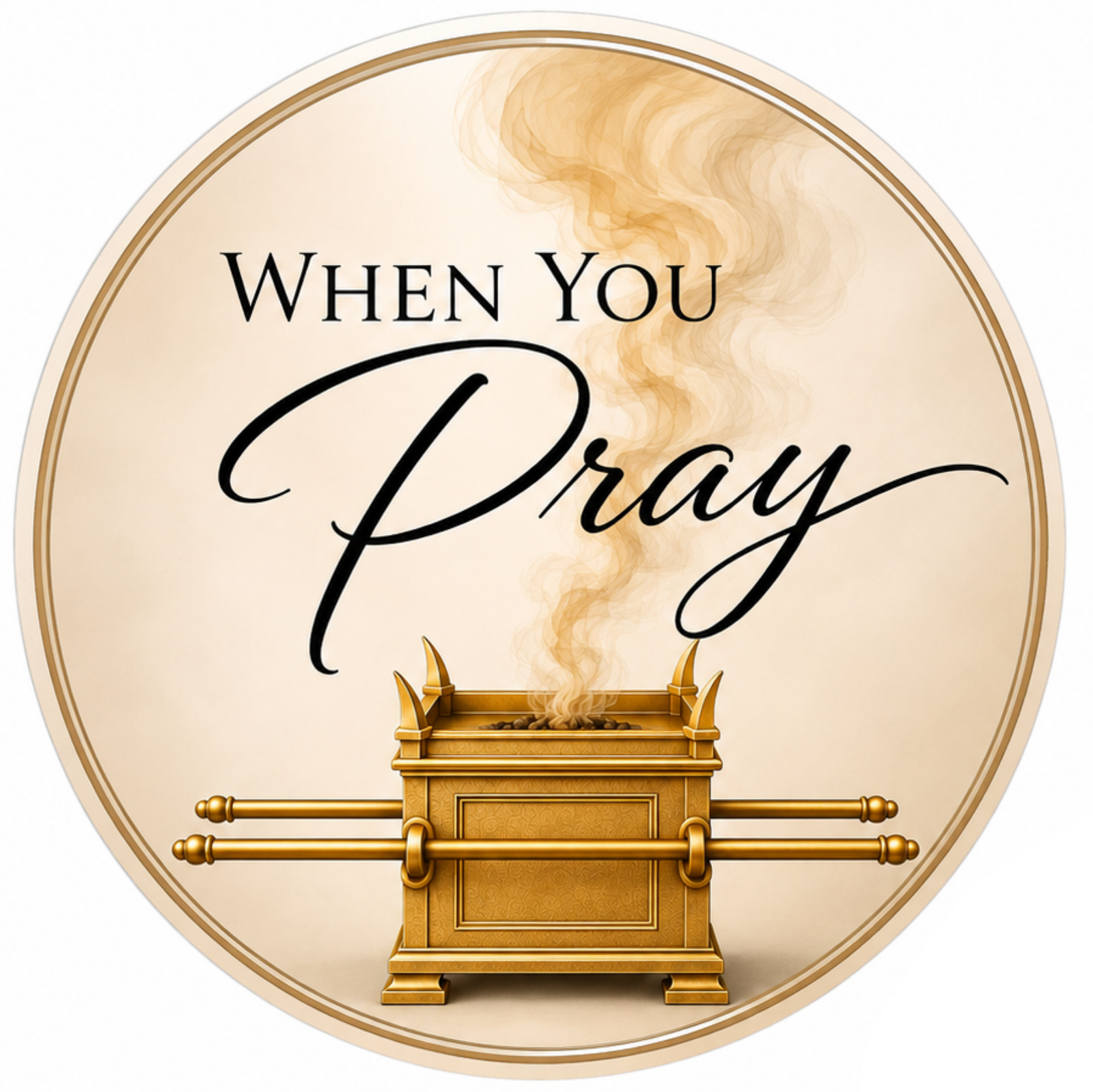 When You Pray